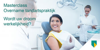 Masterclass Tandartspraktijk overnemen
