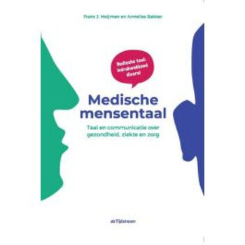 “Medische Mensentaal” leert artsen de vertaalslag maken