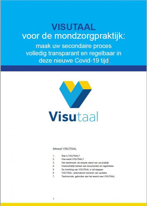 Whitepaper 'VISUTAAL voor de mondzorgpraktijk': uw secondaire proces volledig regelbaar in de Covid-19 tijd