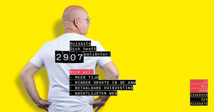 Actieposter met Dick Groot, huisarts én voorzitter van de VPH (Foto: Huisartsen in actie)